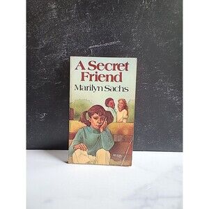 A Secret Friend By Marilyn Sachs Paperback